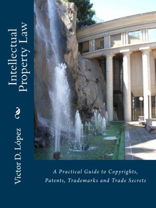 Title details for Intellectual Property Law by Victor D. Lopez - Available